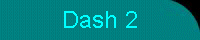 Dash 2